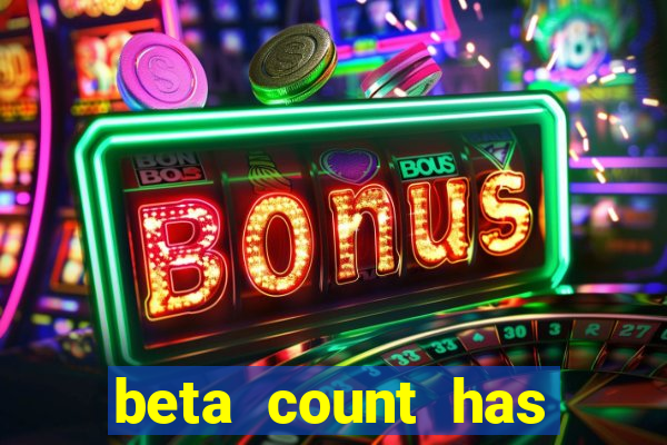 beta count has changed pt br